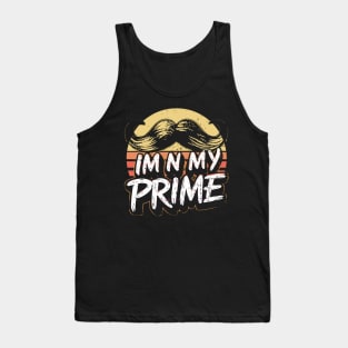 Im-In-My-Prime Tank Top